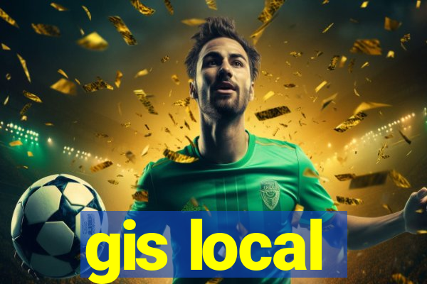 gis local